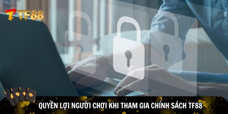 Người chơi được đảm bảo quyền lợi tuyệt đối 
